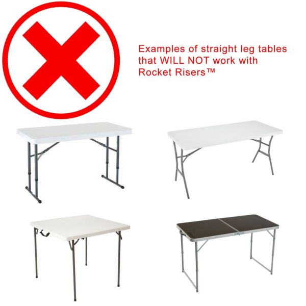 Tables that DO NOT work with Rocket Risers